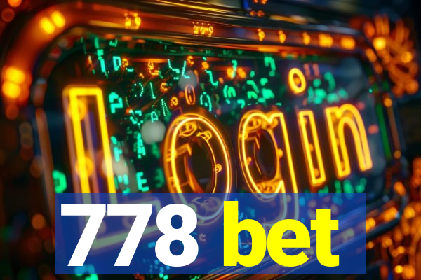 778 bet