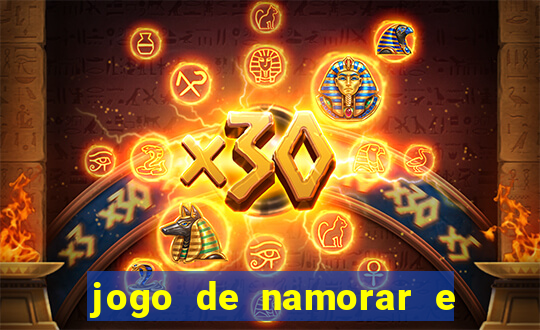 jogo de namorar e fazer filho