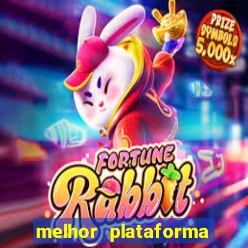 melhor plataforma de jogos para ganhar dinheiro