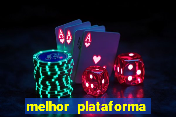 melhor plataforma de jogos para ganhar dinheiro