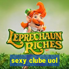 sexy clube uol