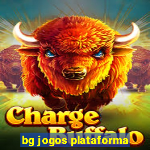 bg jogos plataforma