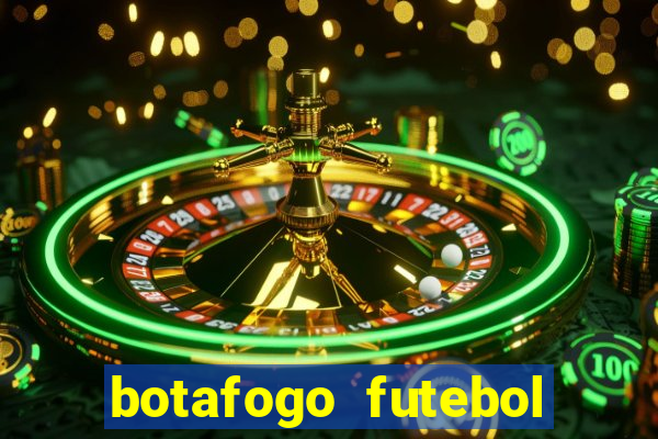 botafogo futebol play hd