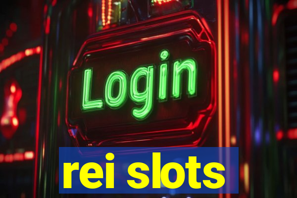 rei slots