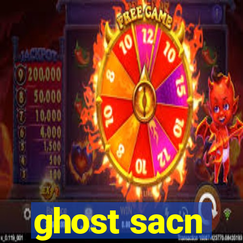 ghost sacn