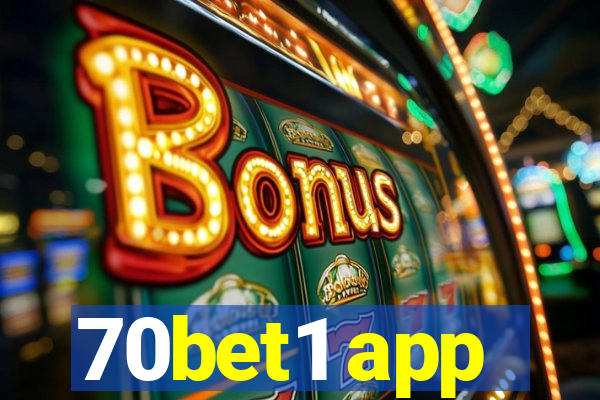 70bet1 app