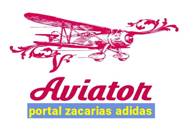 portal zacarias adidas