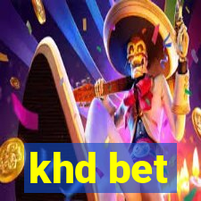 khd bet