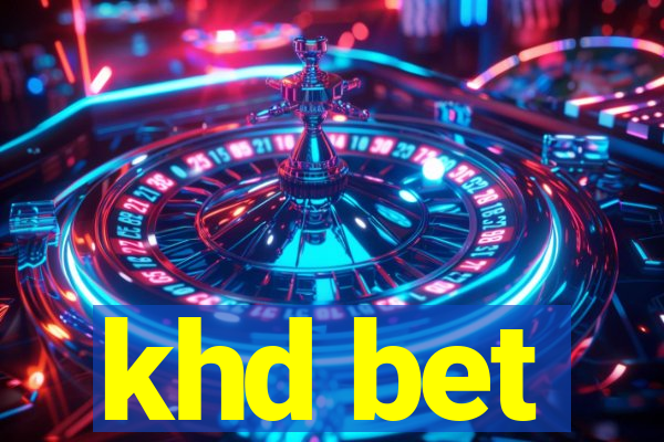 khd bet