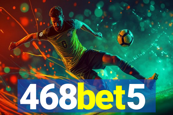 468bet5