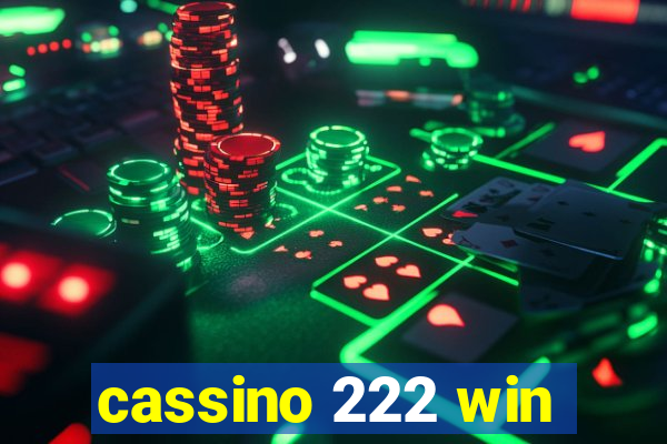 cassino 222 win