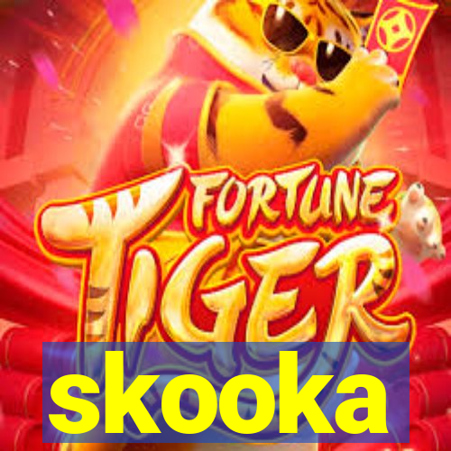 skooka