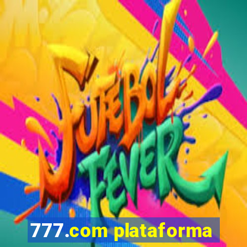 777.com plataforma