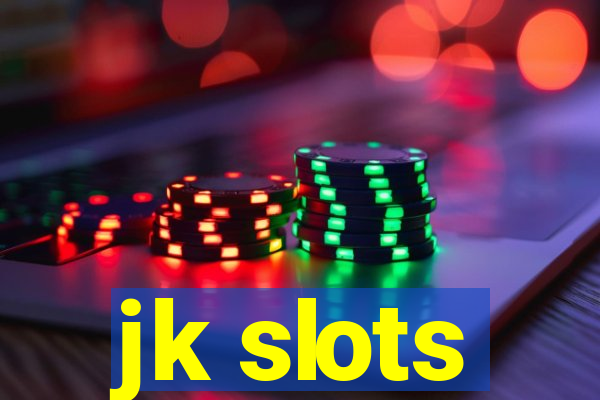 jk slots