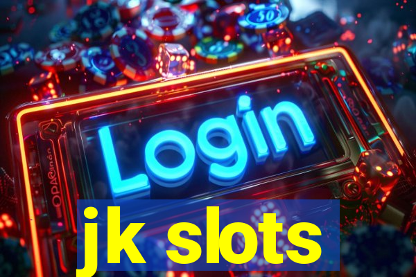 jk slots