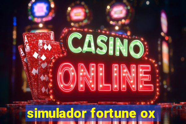 simulador fortune ox