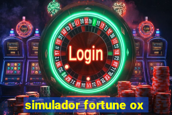 simulador fortune ox