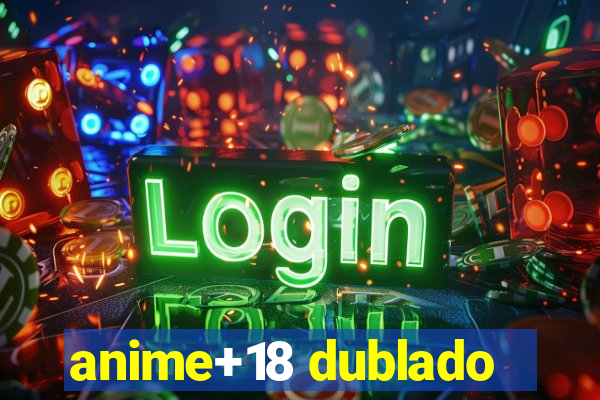 anime+18 dublado