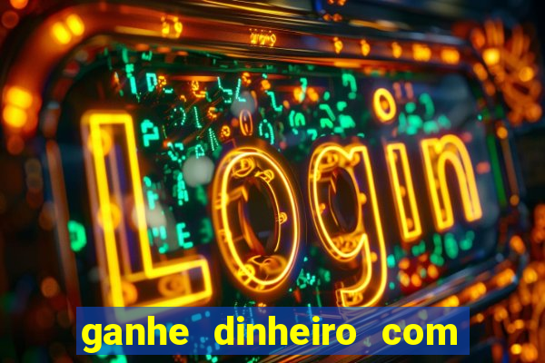 ganhe dinheiro com jogos online