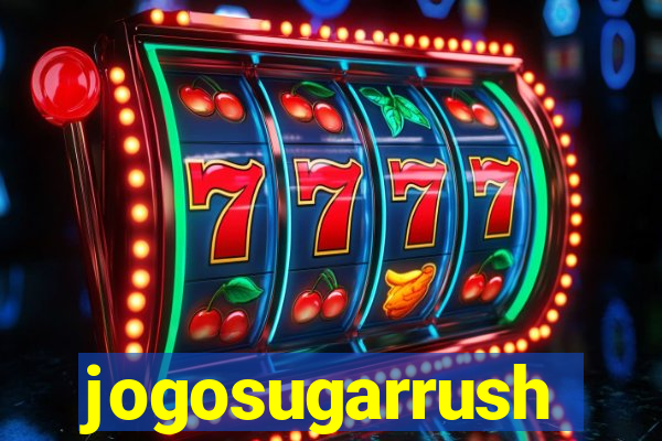 jogosugarrush