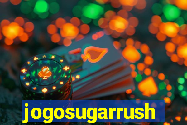 jogosugarrush