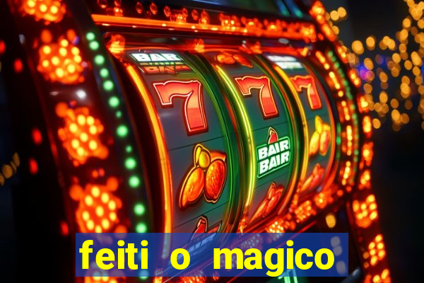 feiti o magico manga ler online