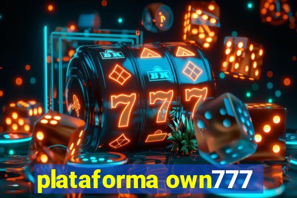 plataforma own777