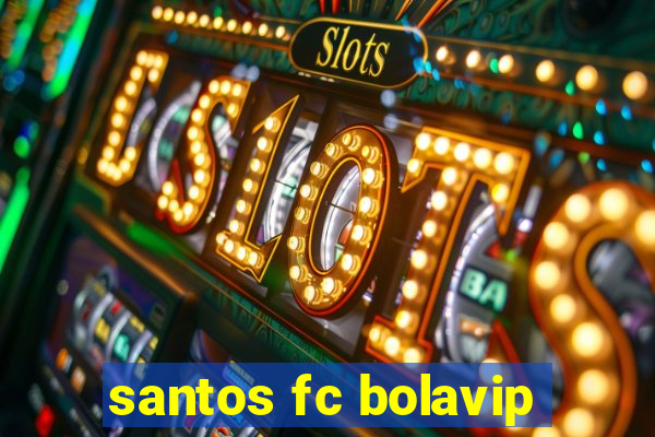 santos fc bolavip