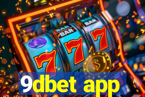 9dbet app