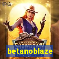 betanoblaze