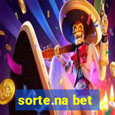 sorte.na bet