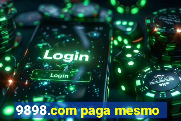 9898.com paga mesmo