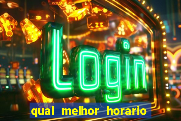 qual melhor horario para jogar na betano