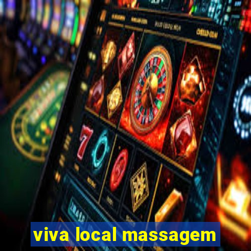 viva local massagem