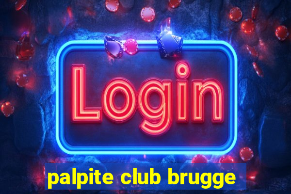 palpite club brugge