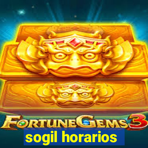 sogil horarios