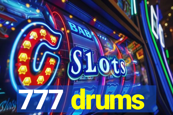 777 drums