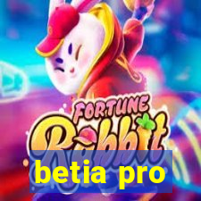 betia pro