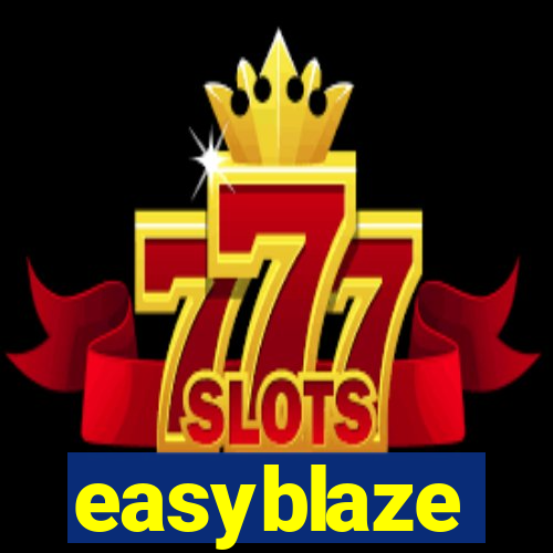 easyblaze