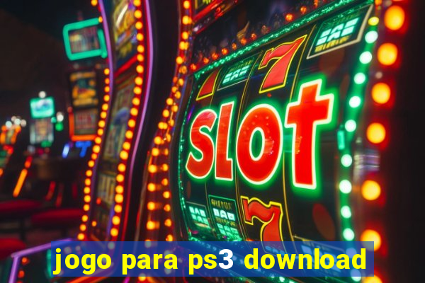 jogo para ps3 download