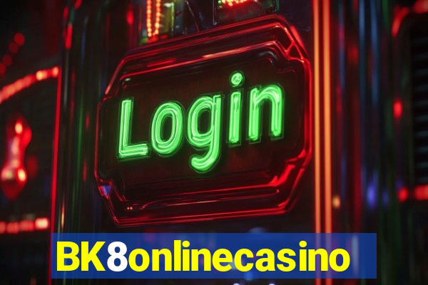 BK8onlinecasino