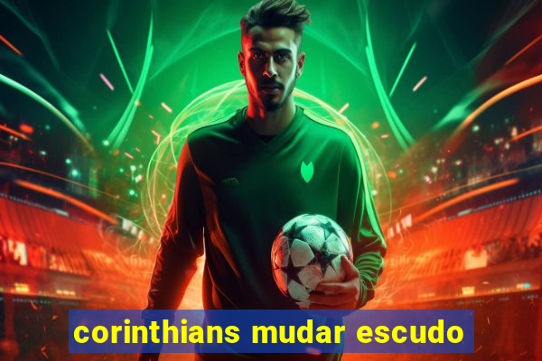 corinthians mudar escudo