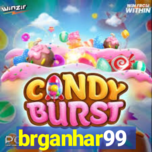 brganhar99