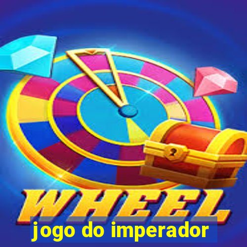 jogo do imperador