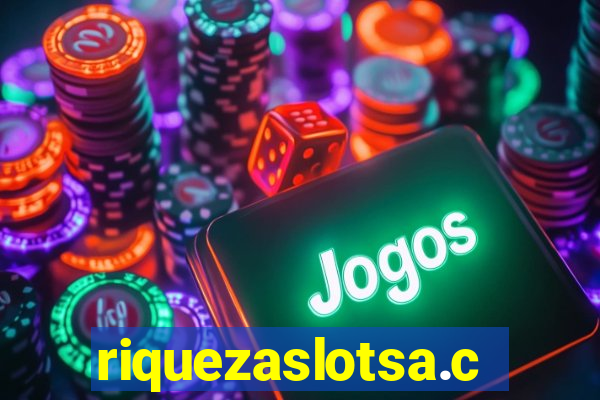 riquezaslotsa.com