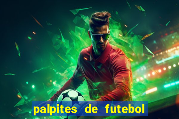 palpites de futebol para amanha