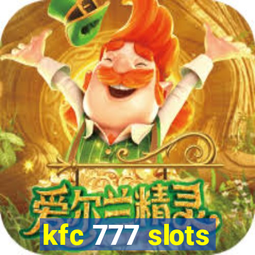 kfc 777 slots