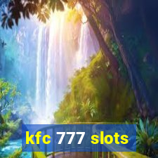 kfc 777 slots