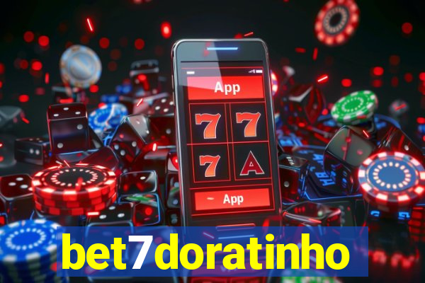 bet7doratinho