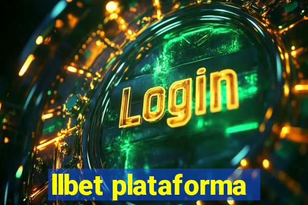 llbet plataforma